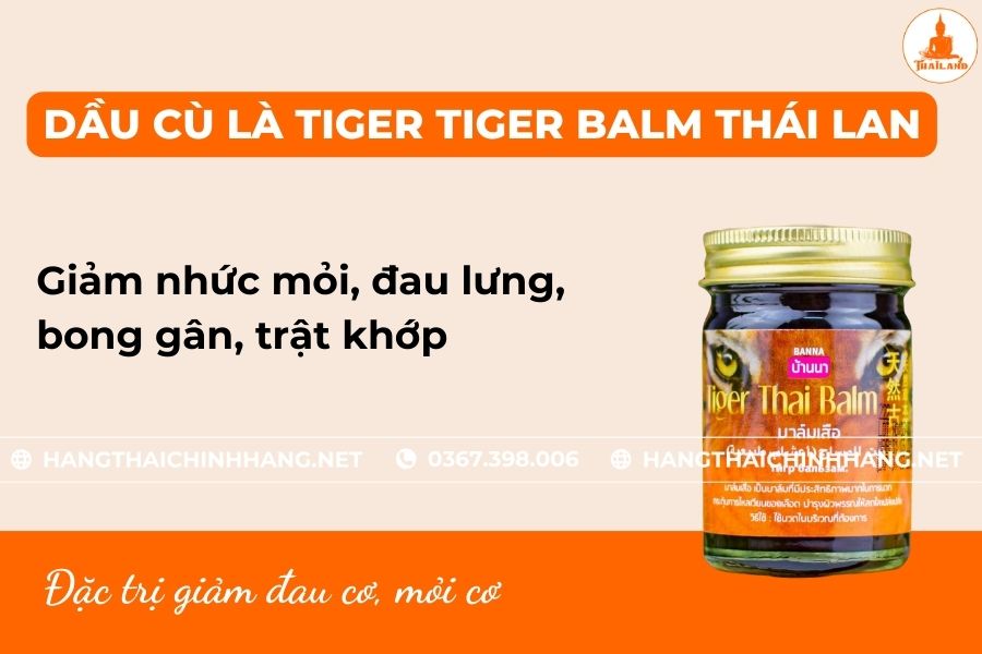 Dầu con Hổ Thái Lan có tác dụng gì?