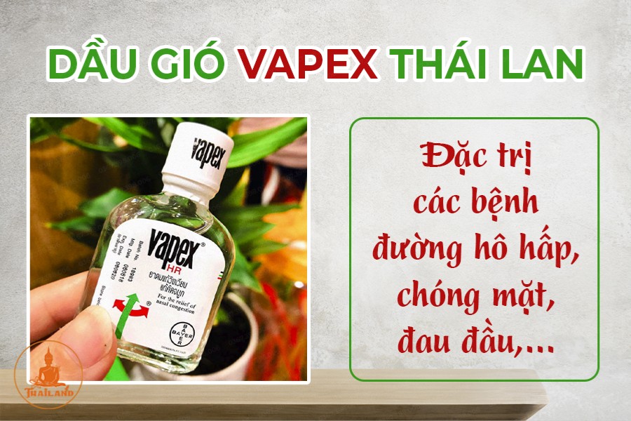 Công dụng của dầu gió Vapex Thái Lan