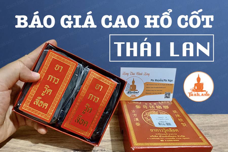 Cao hổ cốt Thái Lan giá bao nhiêu