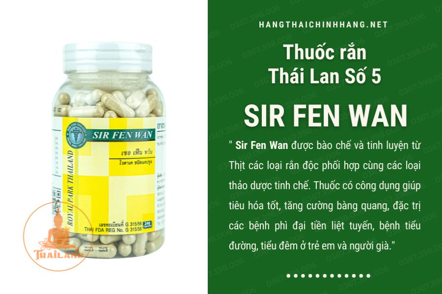 Thành phần thuốc rắn số 5 Sir Fen Wan