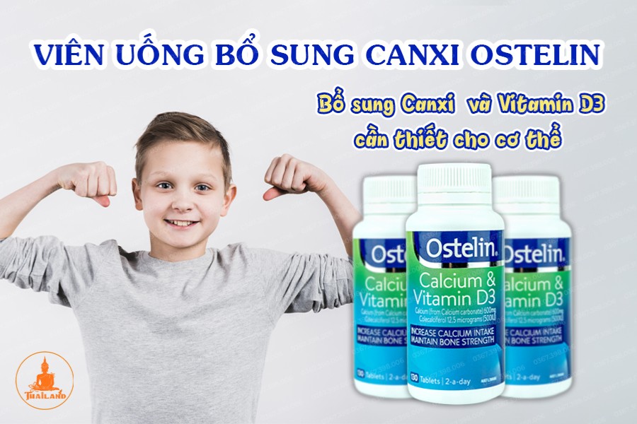 Công dụng của viên uống bổ sung Canxi Ostelin của Úc 600mg