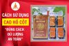 Cách dùng cao hổ cốt: Cách chế biến, liều lượng, thời điểm sử dụng