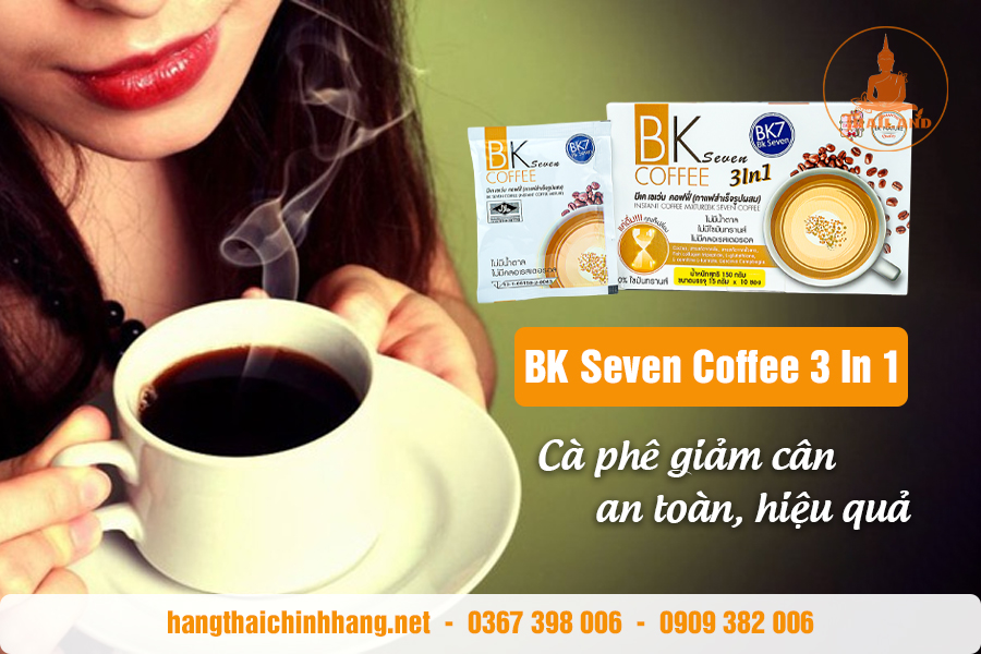 Công dụng cà phê giảm cân BK Seven Coffee 3 in 1