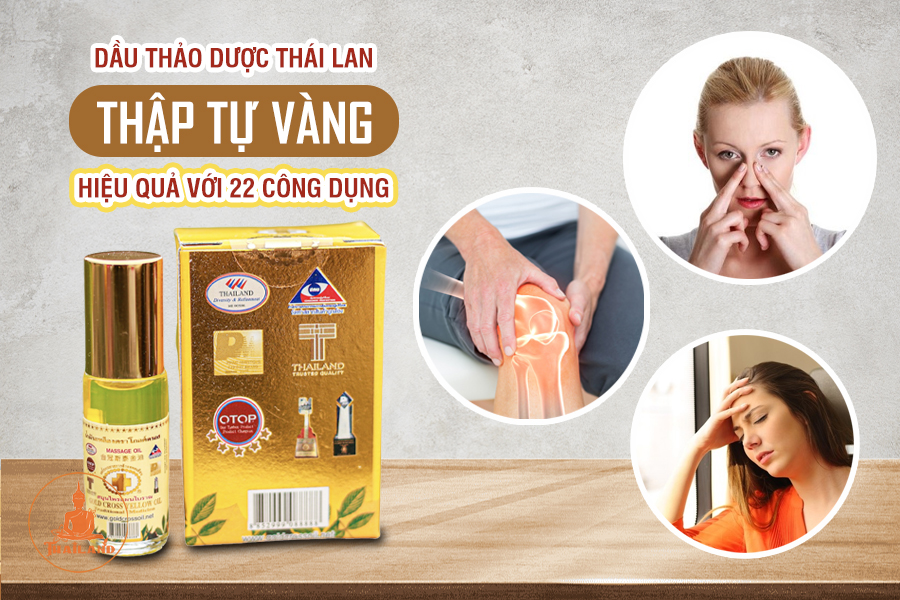Công dụng hiệu quả của dầu thảo dược Thái Lan Thập Tự Vàng