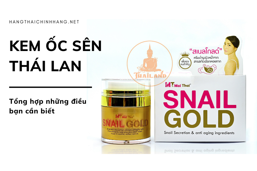 Kem ốc sên Thái Lan Snail Gold MaiThai