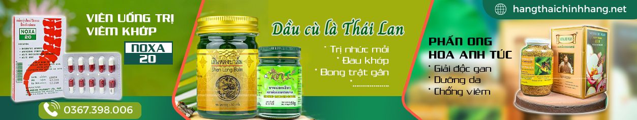 Dầu Thái Lan Chính Hãng