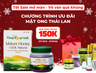 Mật ong Thái Lan - Tết Sale mở màn - Vô vàn quà khủng